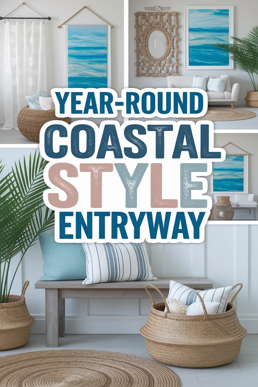 Creating a Year-Round Coastal Style Entryway 1 Image for: Creating a Year-Round Coastal Style Entryway