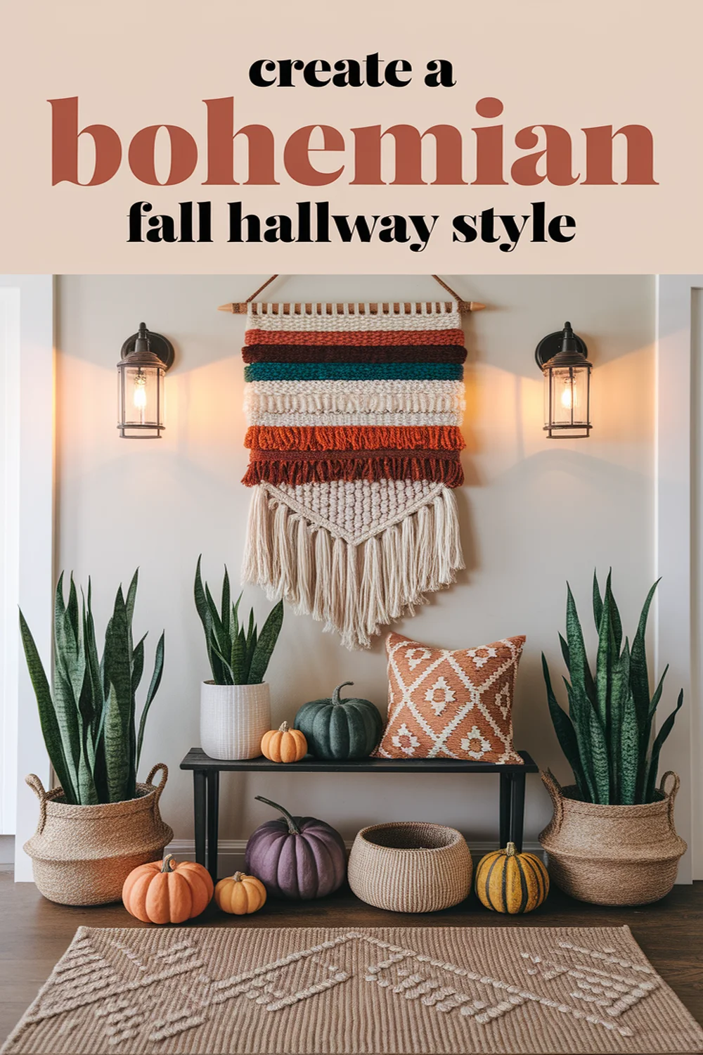 How to Create a Bohemian Fall Hallway Style 20 Image for: How to Create a Bohemian Fall Hallway Style